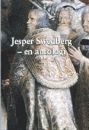 Markus Hagberg, Karl-Erik Tysk, Arne Sträng, Johan Frick, Bengt Wahlström, Lars Bergquist, Johnny Hagberg, Gunnar Alling, Lars Holm, Davor Zovko - Jesper Swedberg : en antologi, Inbunden