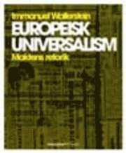 bokomslag Europeisk universalism : maktens retorik