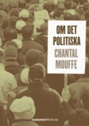 bokomslag Om det politiska