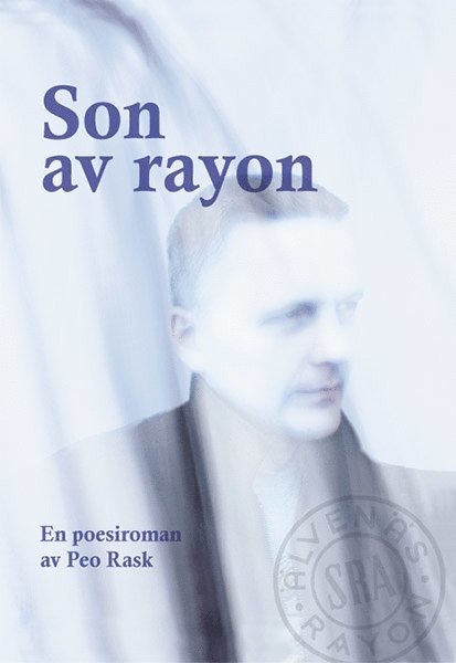 Peo Rask - Son av rayon, Inbunden