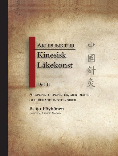 bokomslag Akupunktur kinesisk läkekonst. D. 2