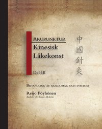 bokomslag Akupunktur Kinesisk Läkekonst del 3