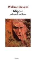 Wallace Stevens - Klippan och andra dikter, Häftad