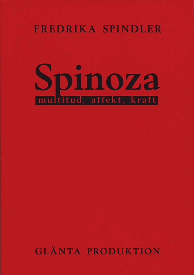 Spinoza : multitud, affekt, kraft 1