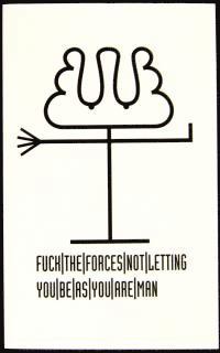 Fuck the forces not letting you be as you are man. Vol 1