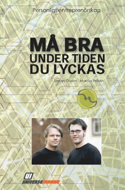 Må bra under tiden du lyckas : personligt entreprenörskap