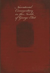 bokomslag Narratorial Commentary in the Novels of George Eliot