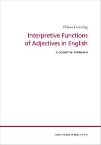 bokomslag Interpretive Functions of Adjectives in English