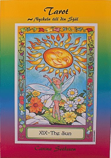 Carina Sethsson - Tarot - Nyckeln till din själ, Häftad