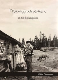 bokomslag Häxgnägg och pärlband : en folklig sångskola