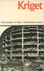 Carl Henrik Svenstedt - Kriget : anteckningar och bilder, Häftad