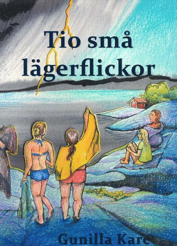 Gunilla Kare - Tio små lägerflickor, Häftad