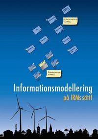 bokomslag Informationsmodellering på IRMs sätt!