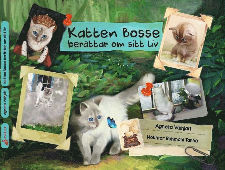 Agneta Valhjalt - Katten Bosse berättar om sitt liv, Inbunden