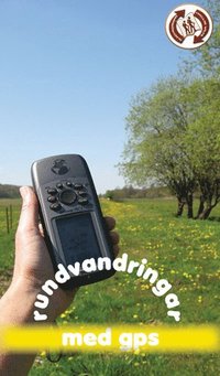 bokomslag Rundvandringar med gps