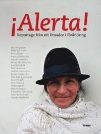 bokomslag Alerta - reportage från ett Ecuador i förändring