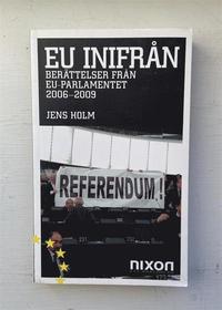 bokomslag EU inifrån : berättelser från EU-parlamentet 2006-2009