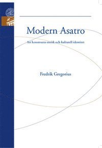 Fredrik Gregorius - Modern Asatro, Häftad