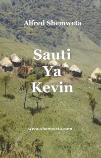 bokomslag Sauti Ya Kevin