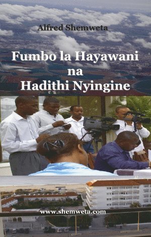 bokomslag Fumbo la Hayawani na Hadithi Nyingine