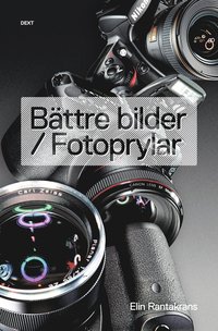 bokomslag Bättre bilder / Fotoprylar