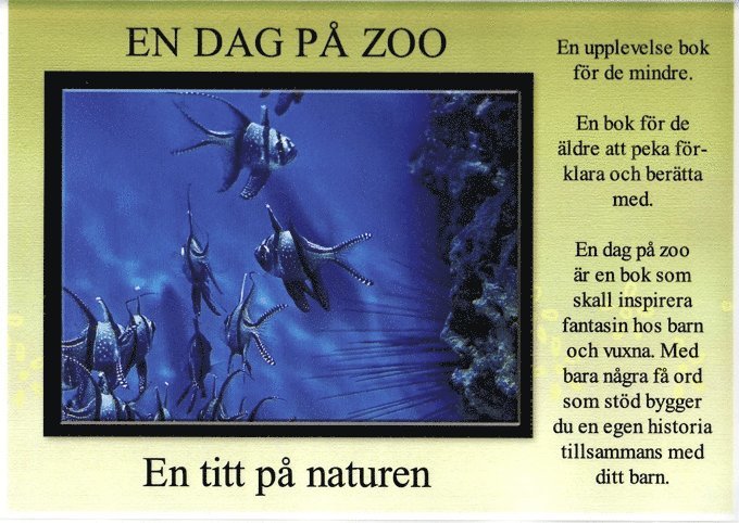 En dag på zoo - En titt på naturen - En fantasins resa