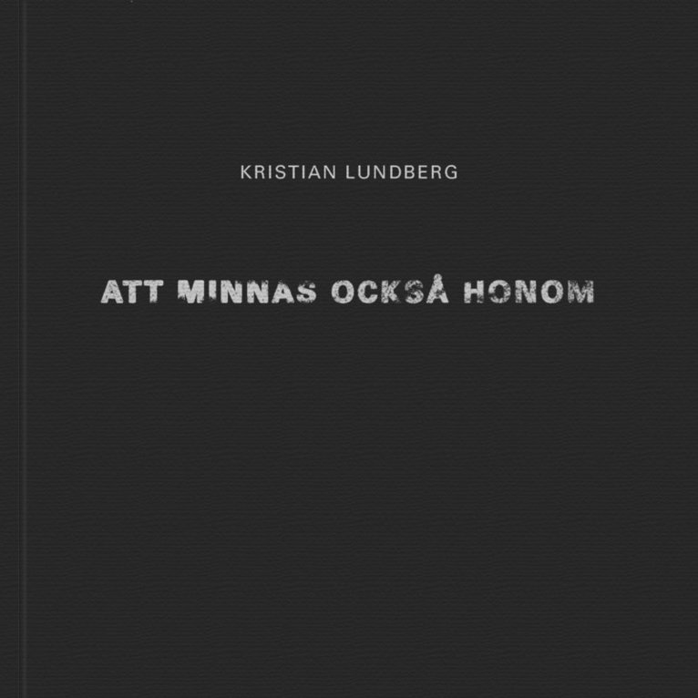 Att minnas också honom 1