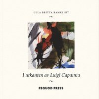 bokomslag I utkanten av Luigi Capanna