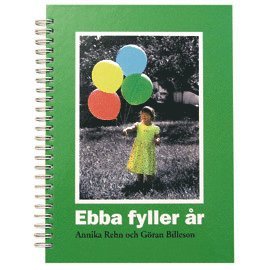 bokomslag Ebba fyller år
