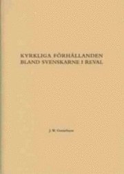 John Waldemar Gustafsson - Kyrkliga förhållanden bland svenskarne i Reval, Kartonnage