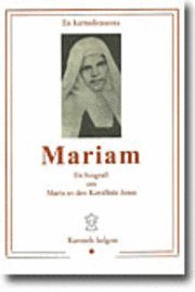 bokomslag Mariam : en biografi om Maria av den Korsfäste Jesus