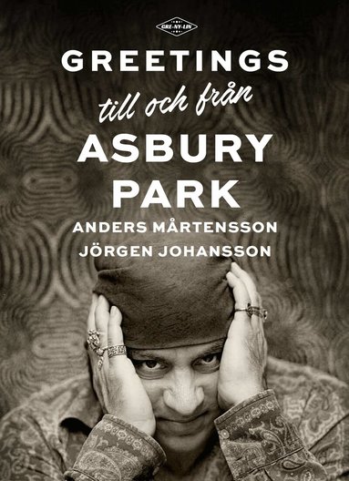 Anders Mårtensson, Jörgen Johansson - Greetings till och från Asbury Park, Inbunden