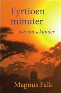 Magnus Falk - Fyrtioen minuter och nio sekunder, Pocket