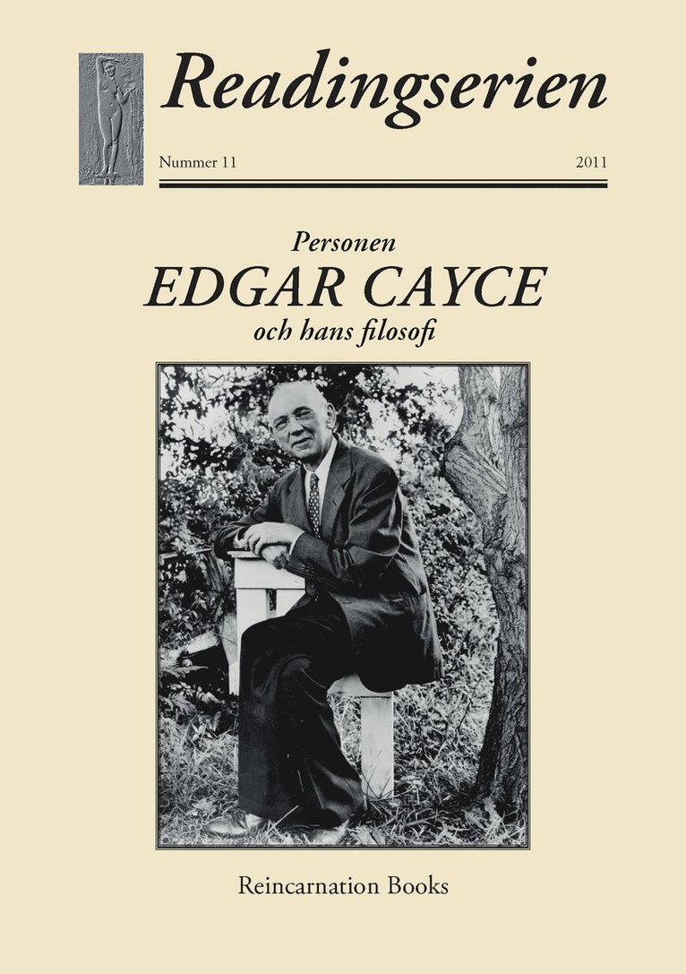 Personen Edgar Cayce och hans filosofi 1