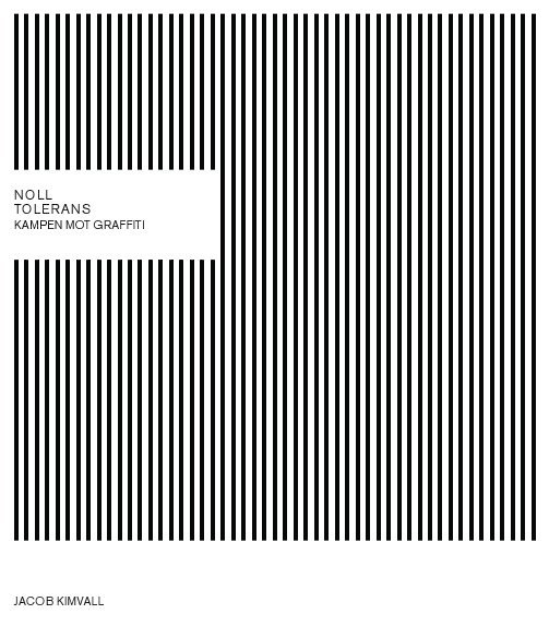 Noll tolerans: Kampen mot graffiti, Storpocket