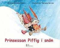 bokomslag Prinsessan Piffig i snön