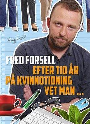 bokomslag Efter tio år på kvinnotidning vet man...