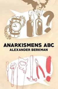 bokomslag Anarkismens ABC