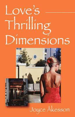 Love's thrilling dimensions 1
