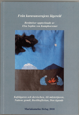 Vid karavanserajens lägereld