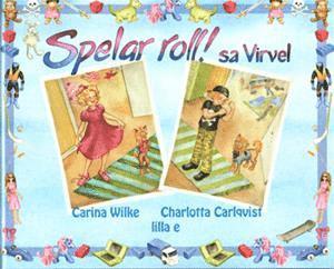 bokomslag Spelar roll! sa Virvel