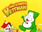Här kommer Vettman, Inbunden