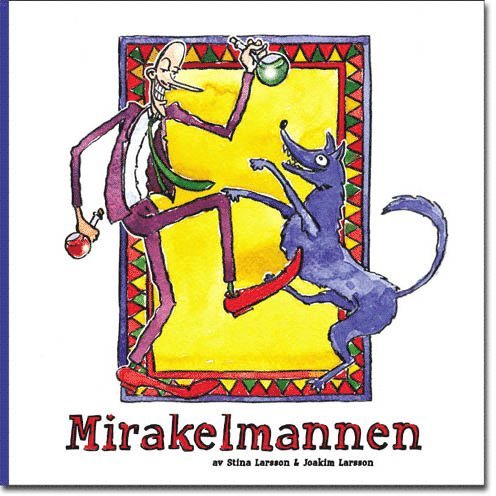 Mirakelmannen 1