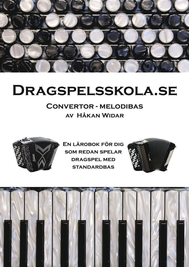 Dragspelsskola.se : convertor - melodibas 1