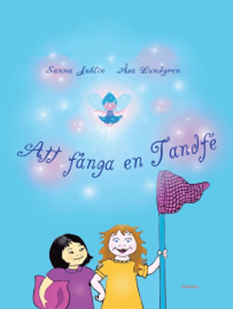 Att fånga en tandfe (inkl. CD)