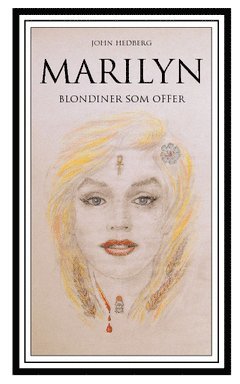 bokomslag Marilyn : blondiner som offer