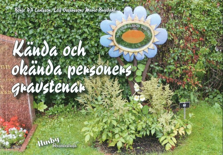 Kända och okända personers gravstenar 1