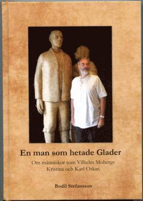 En man som hetade Glader, Inbunden
