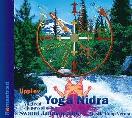 bokomslag Upplev Yoga Nidra : vägledd djupavspänning (Remastrad)