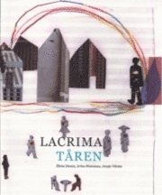 bokomslag Lacrima = Tåren